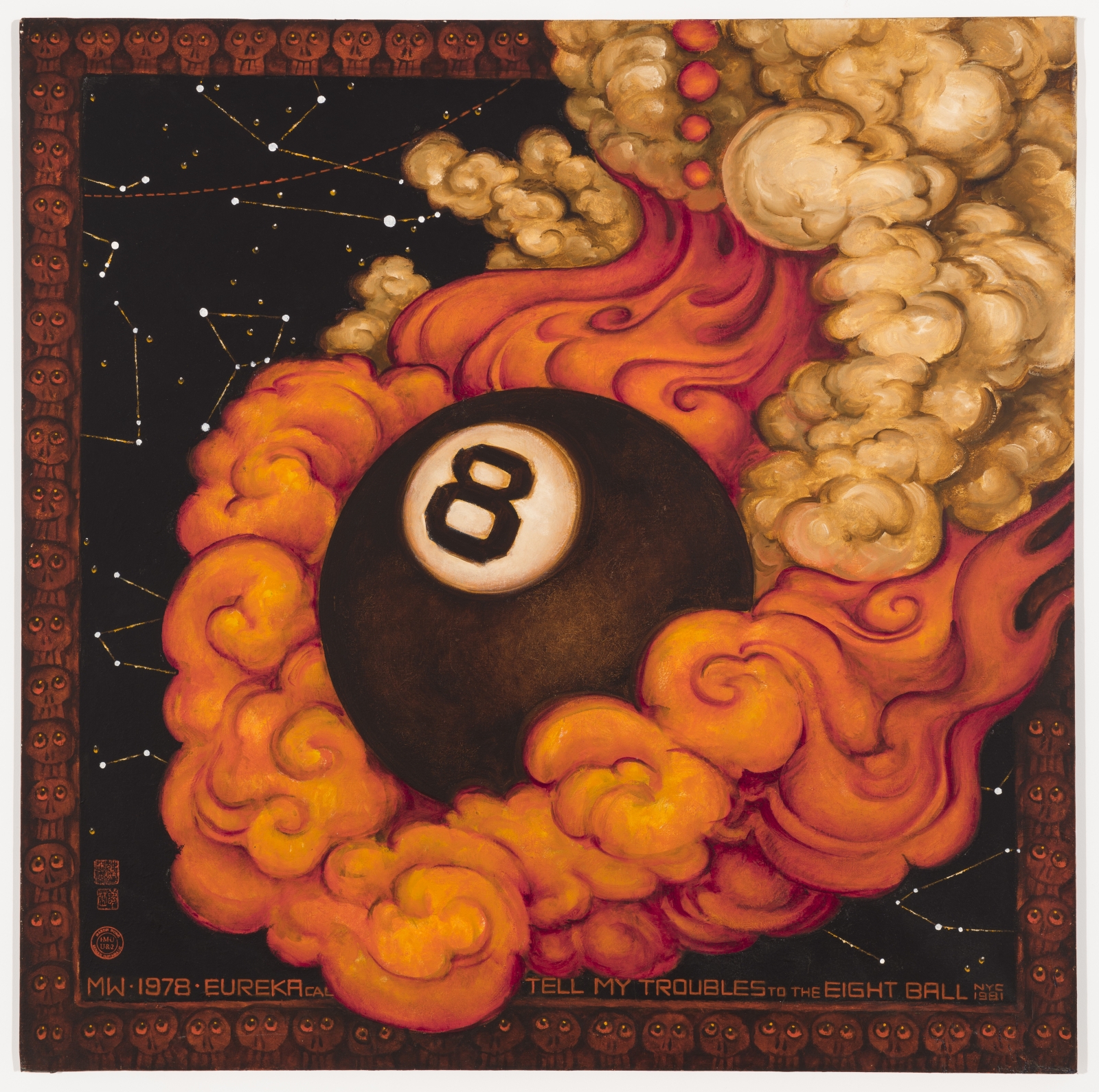 Martin Wong
Tell My Troubles to the Eight Ball (Eureka), 1978-81
acrylic on canvas
48 x 48 in.
121.9 x 121.9 cm