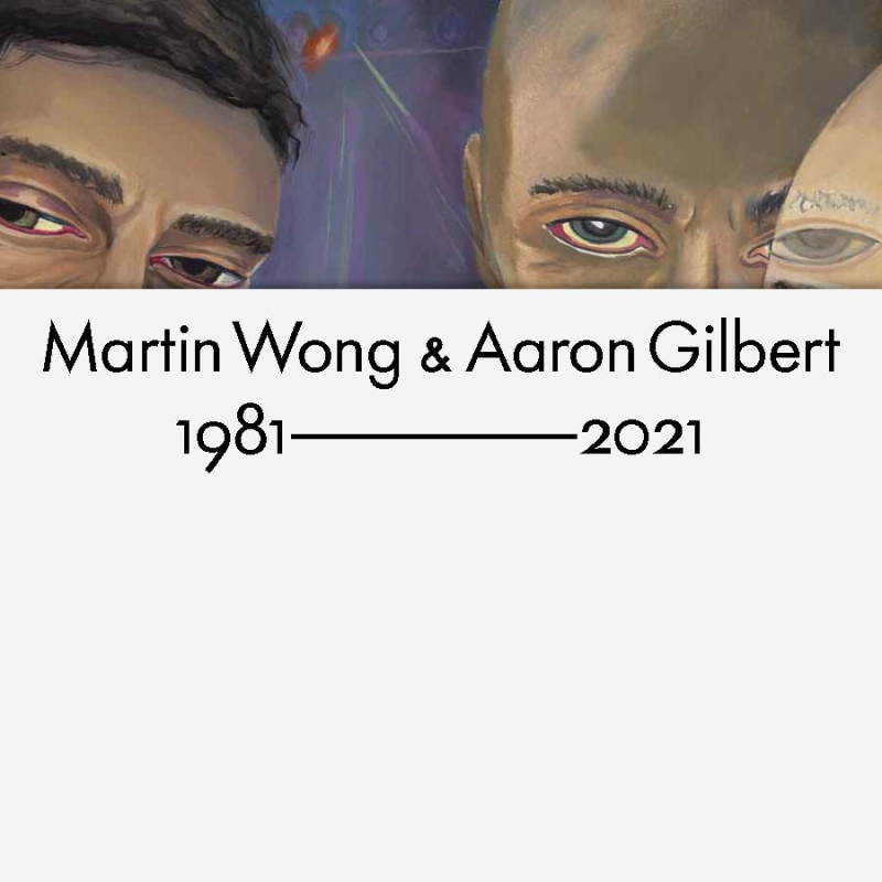 Martin Wong & Aaron Gilbert